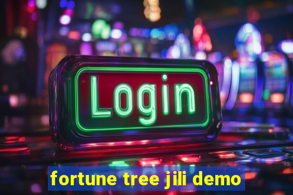 fortune tree jili demo